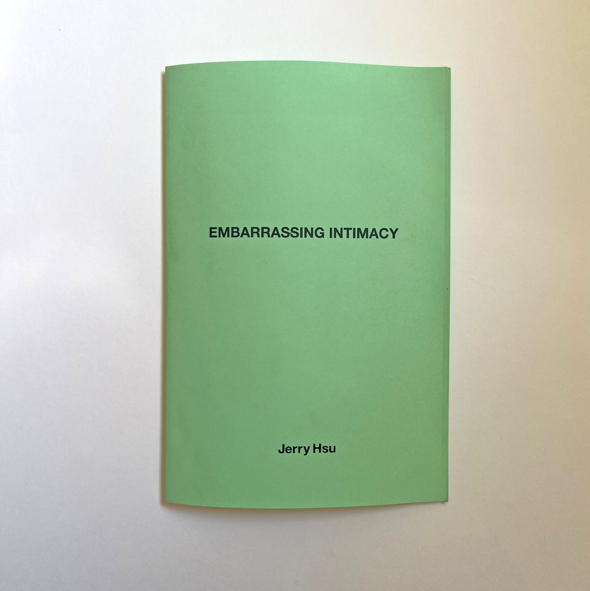 Embarrassing Intimacy zine by Jerry Hsu